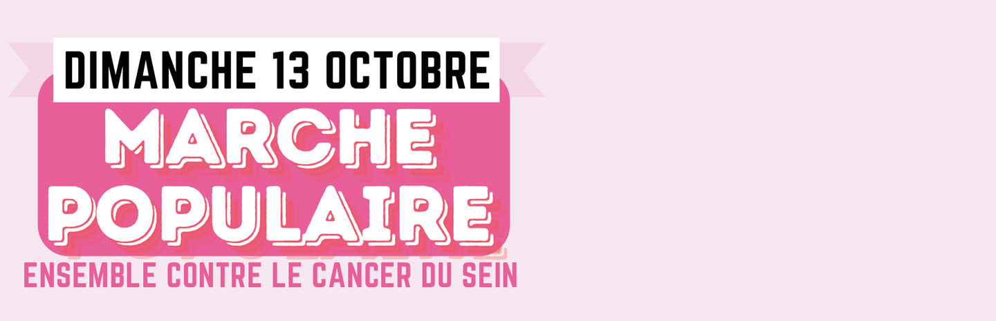 Octobre Rose et de la campagne annuelle de sensibilisation au dépistage du cancer du sein