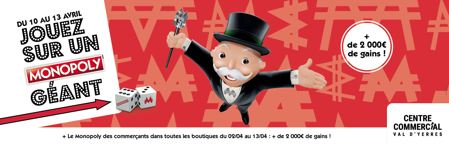 centre commercial Val d’Yerres animation Monopoly géant