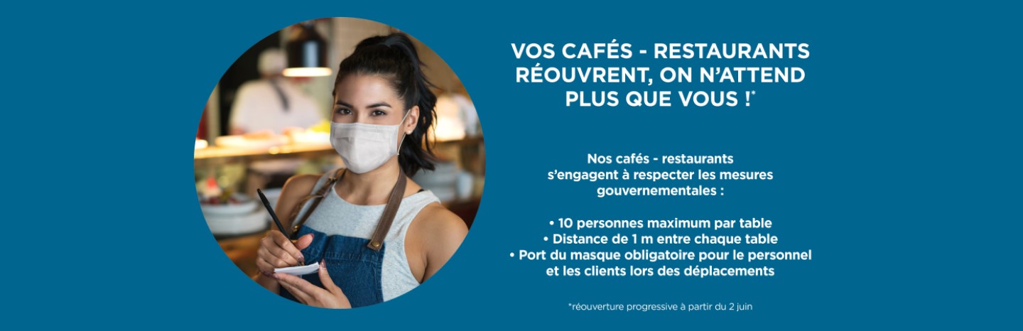 Ouverture des restaurants