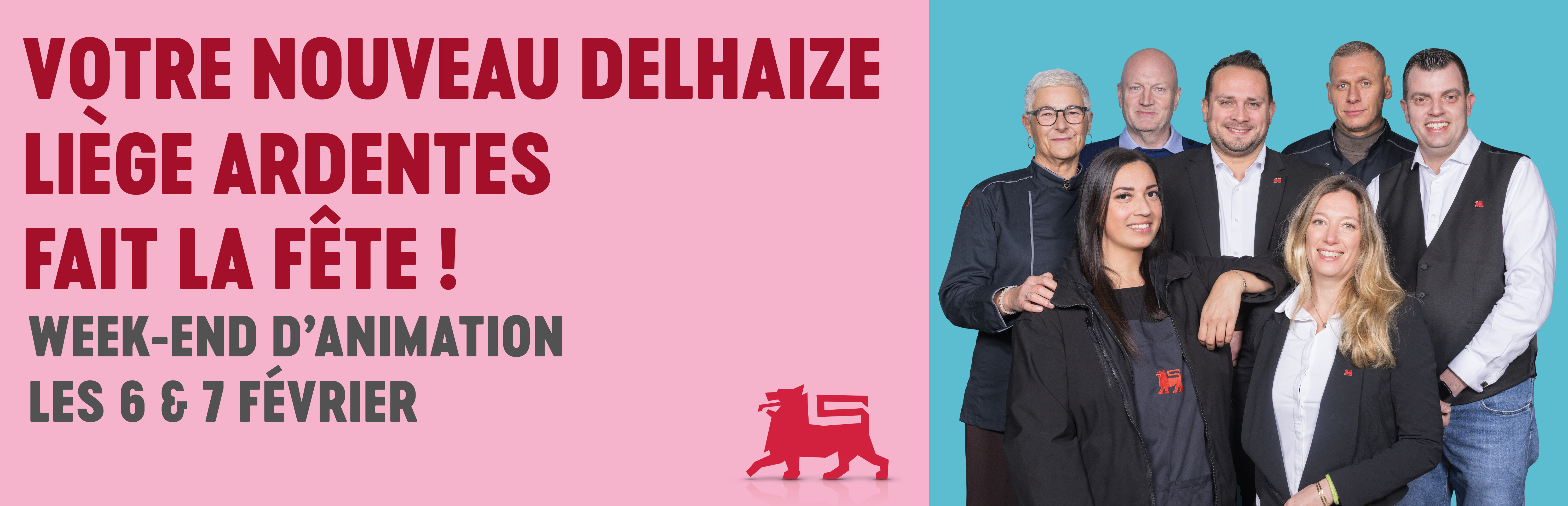 Bienvenue dans votre Delhaize Liège Ardentes