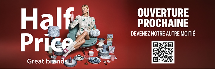 HalfPrice ouverture prochaine
