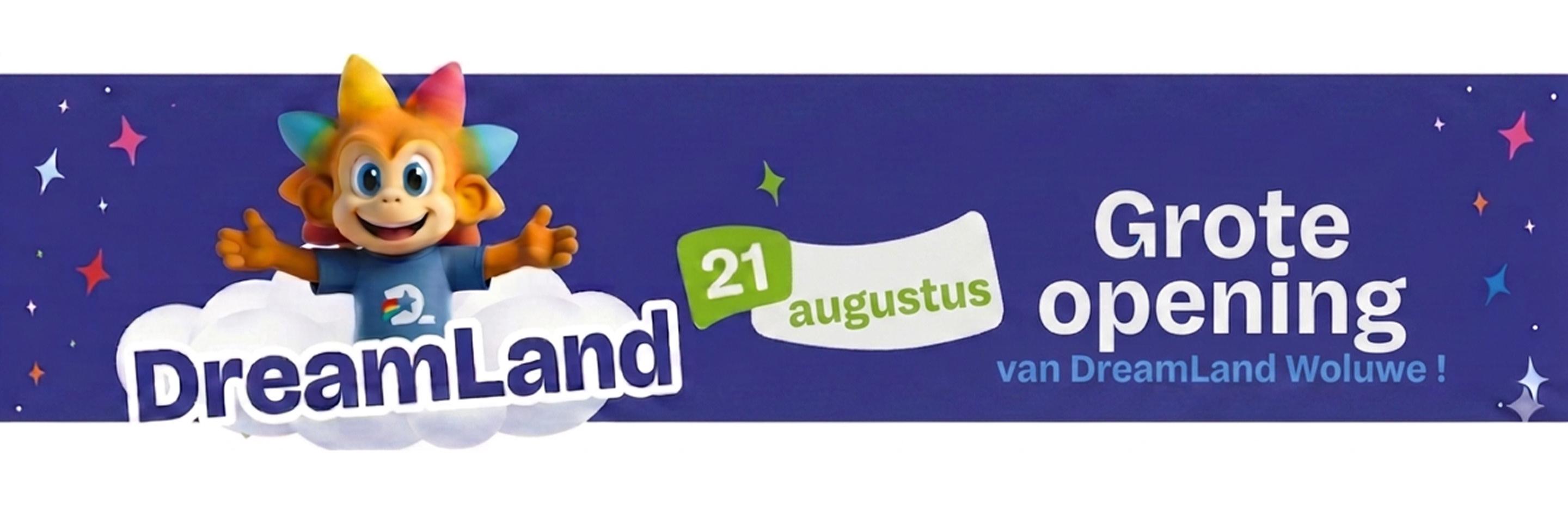 DreamLand komt naar Shopping cora Woluwe!