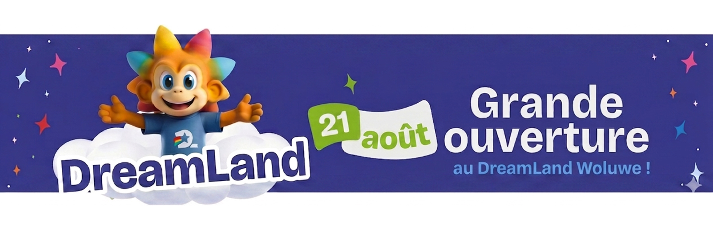 DreamLand arrive au Shopping cora Woluwe !