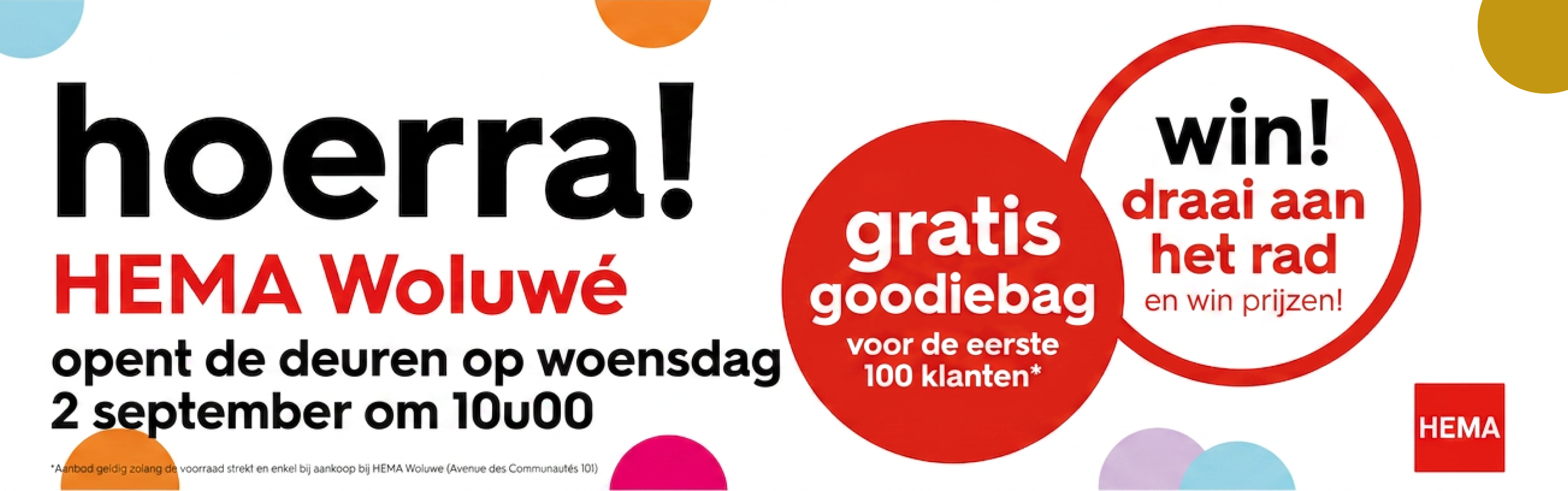 HEMA heeft zijn nieuwe winkel geopend in Shopping cora Woluwe!