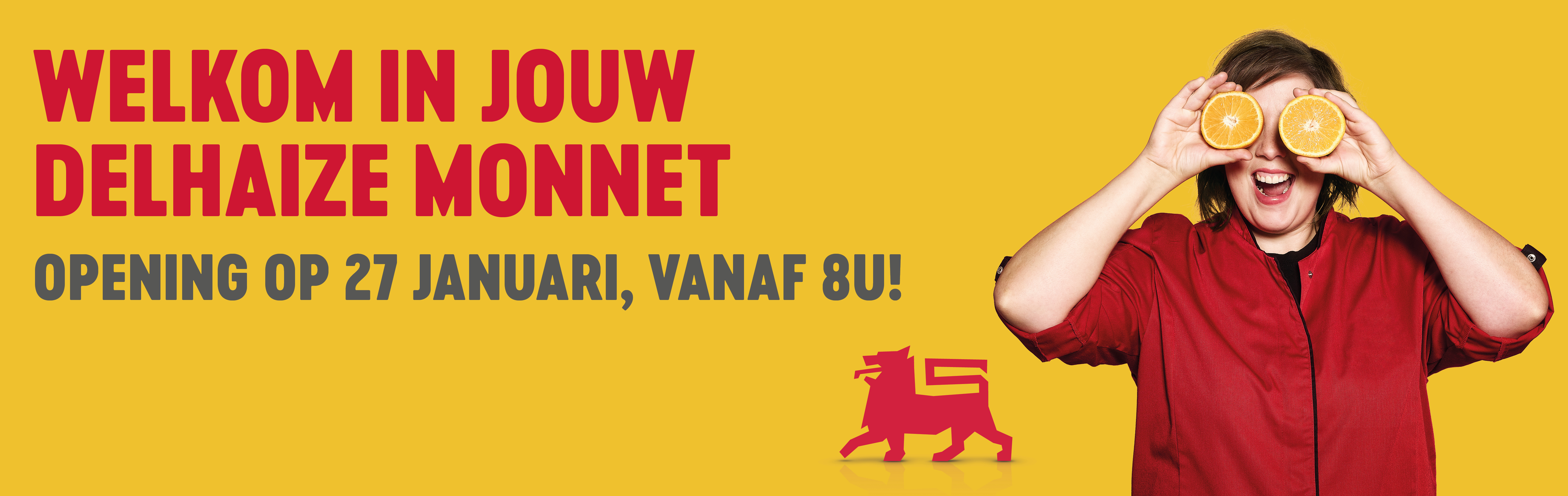 Welkom in je Delhaize Monnet