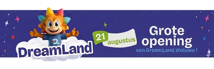 DreamLand komt naar Shopping cora Woluwe!